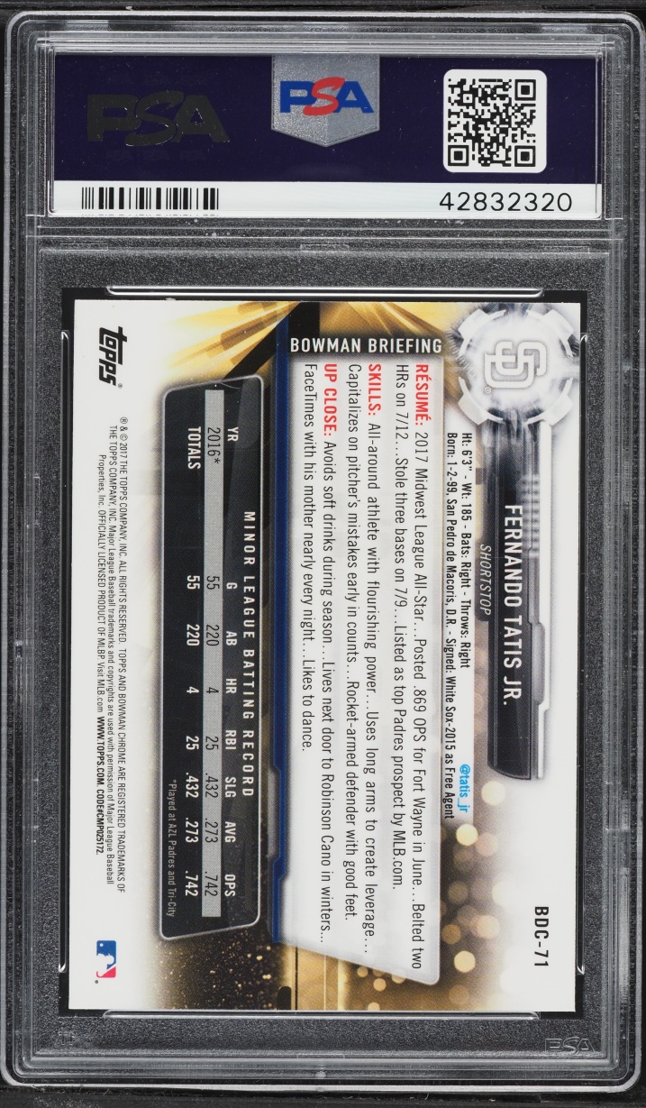 2017 Bowman Chrome Draft Fernando Tatis Jr. PROSPECT #BDC-71 PSA 10 GEM MINT