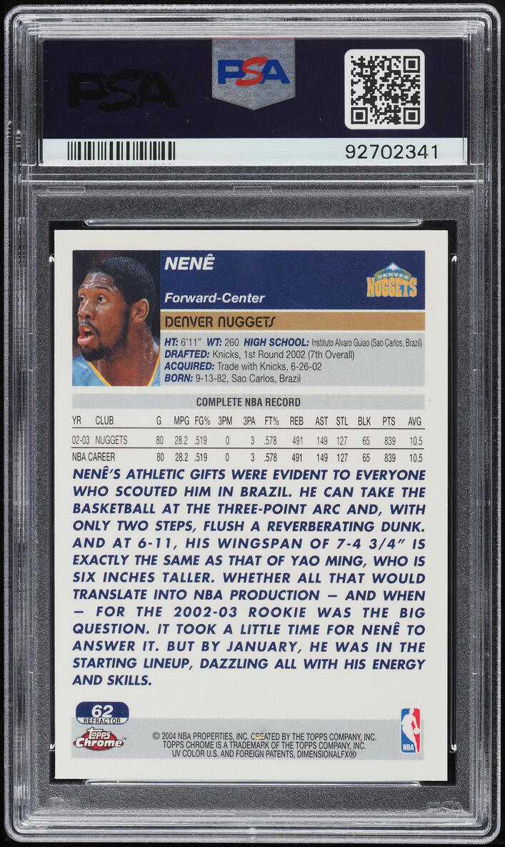 2003 Topps Chrome Refractor Nene #62 PSA 10 GEM MINT