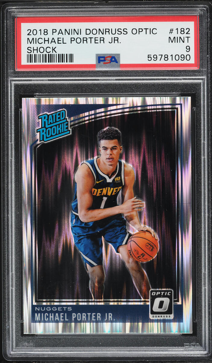 2018 Donruss Optic Shock Michael Porter Jr ROOKIE #182 PSA 9 MINT