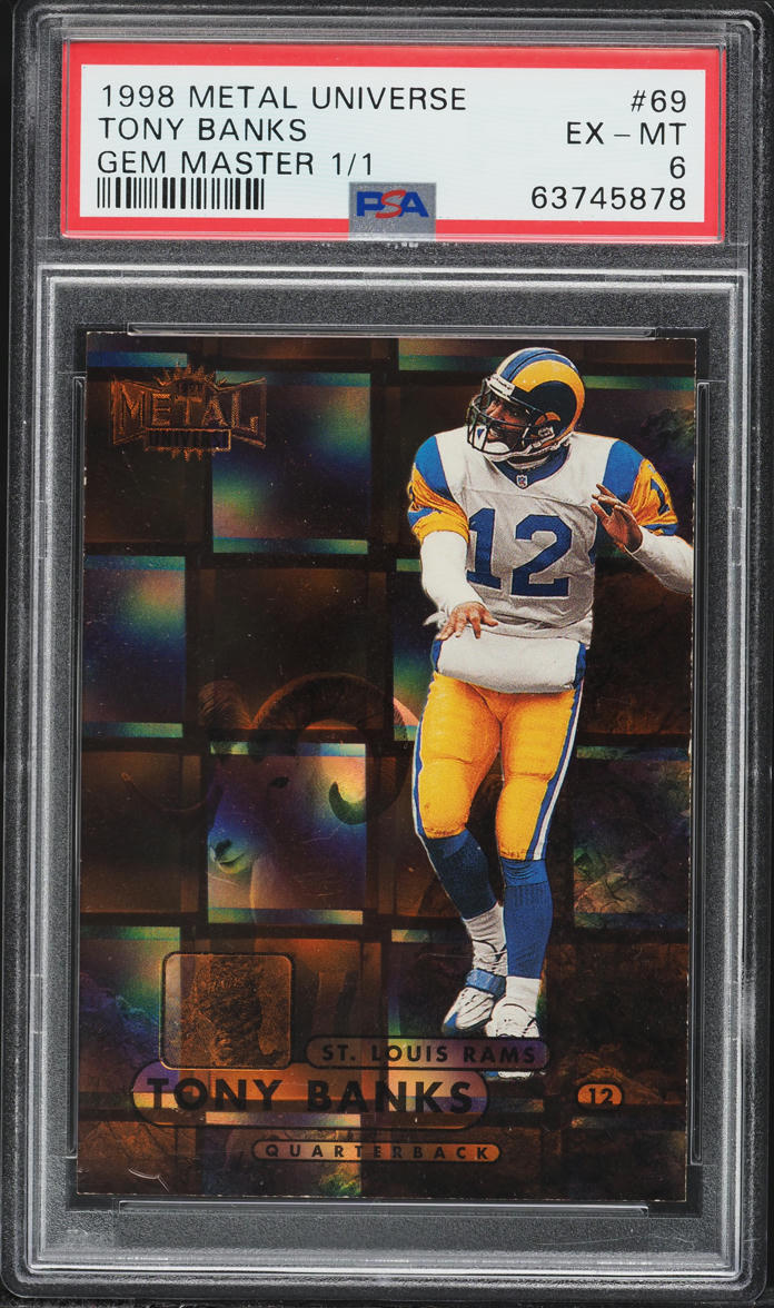 1998 Metal Universe Gem Master Tony Banks 1/1 #69 PSA 6 EXMT