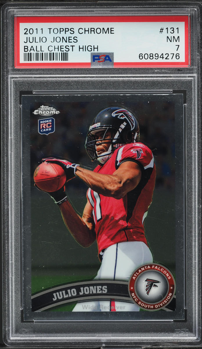 2011 Topps Chrome Julio Jones ROOKIE #131 PSA 7 NRMT
