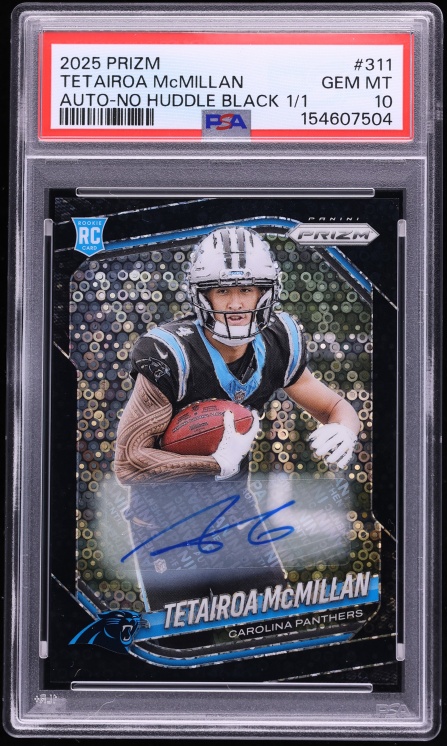 2025 Panini Prizm No Huddle Black Tetairoa McMillan ROOKIE AUTO 1/1 #311 PSA 10 GEM MINT