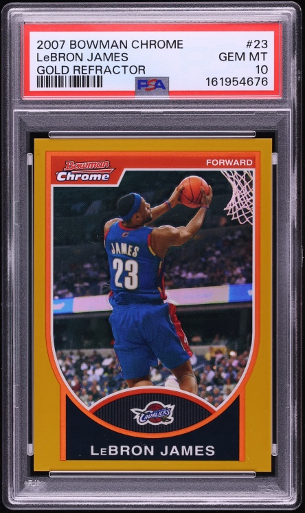 2007 Bowman Chrome Gold Refractor LeBron James /99 #23 PSA 10 GEM MINT