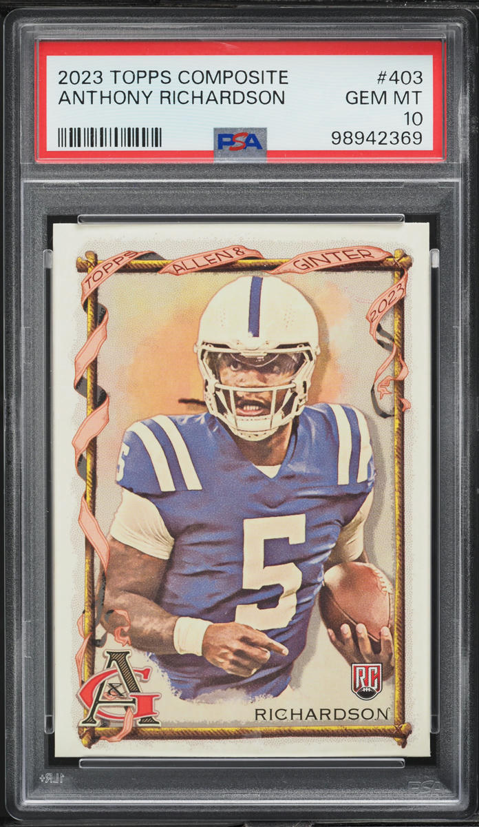 2023 Topps Composite Anthony Richardson ROOKIE #403 PSA 10 GEM MINT