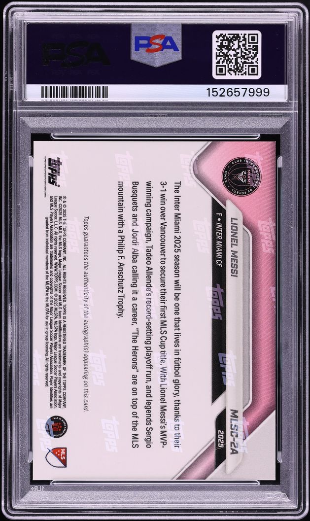 2025 Topps Now MLS Cup Inter Miami Foilfractor Lionel Messi AUTO 1/1 #MLSC-2A PSA 10 GEM MINT