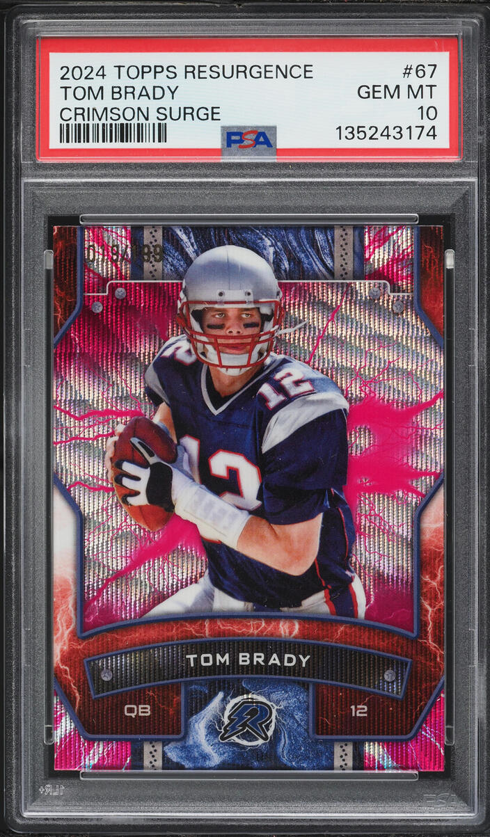 2024 Topps Resurgence Crimson Surge Tom Brady /199 #67 PSA 10 GEM MINT
