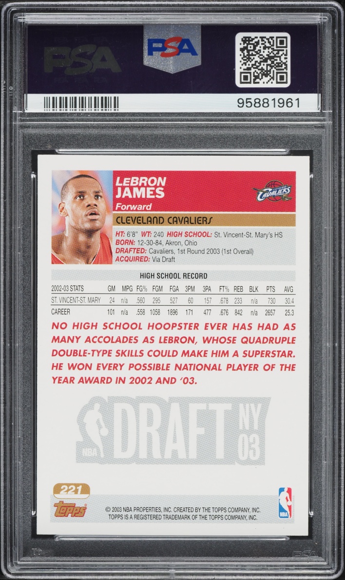 2003 Topps Collection LeBron James ROOKIE #221 PSA 10 GEM MINT