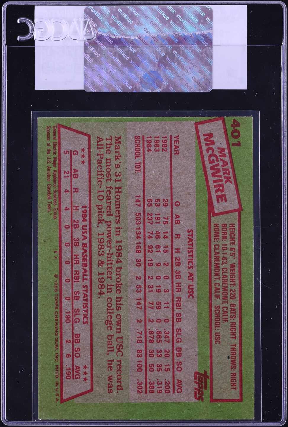 1985 Topps Mark McGwire ROOKIE #401 CGC AUTH