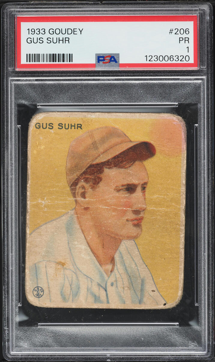 1933 Goudey Gus Suhr ROOKIE #206 PSA 1 PR
