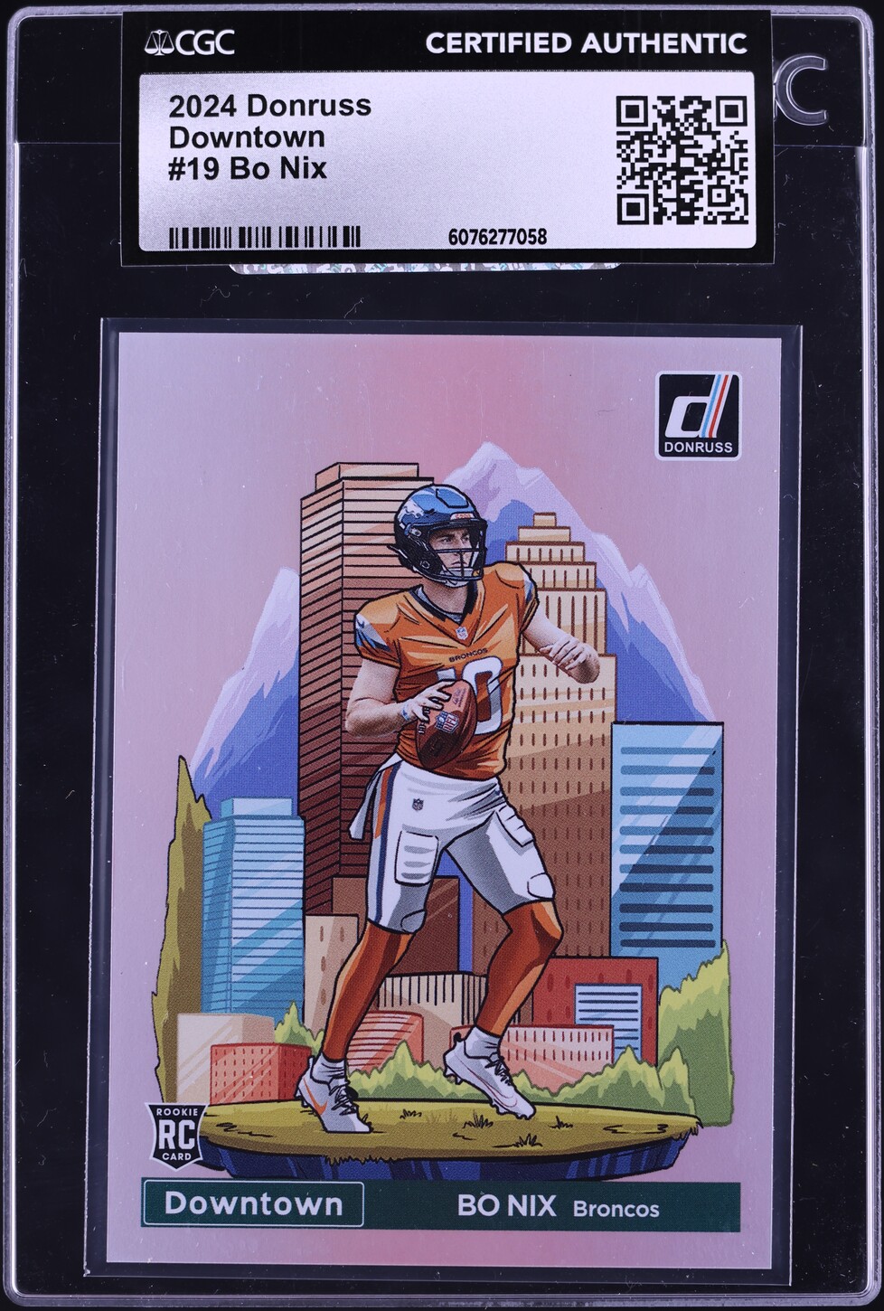 2024 Donruss Downtown Bo Nix ROOKIE #19 CGC AUTH