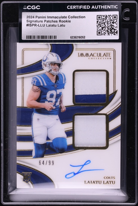 2024 Immaculate Collection Laiatu Latu ROOKIE PATCH AUTO /99 #ISPR-LLU CGC AUTH