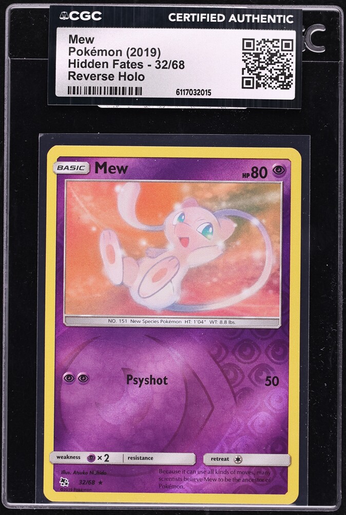 2019 Pokemon Sun & Moon Hidden Fates Reverse Holo Mew #32 CGC AUTH
