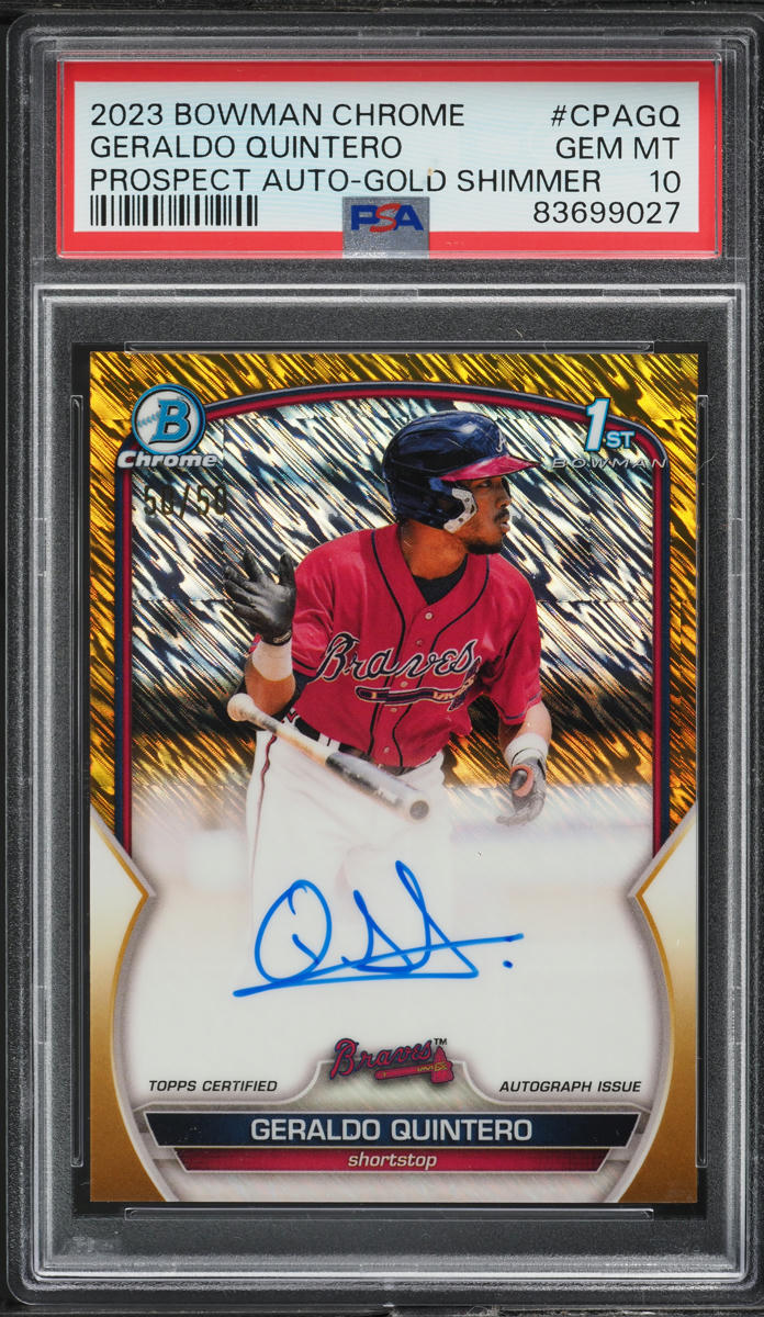 2023 Bowman Chrome Gold Shimmer Geraldo Quintero PROSPECT AUTO 50/50 PSA 10 GEM