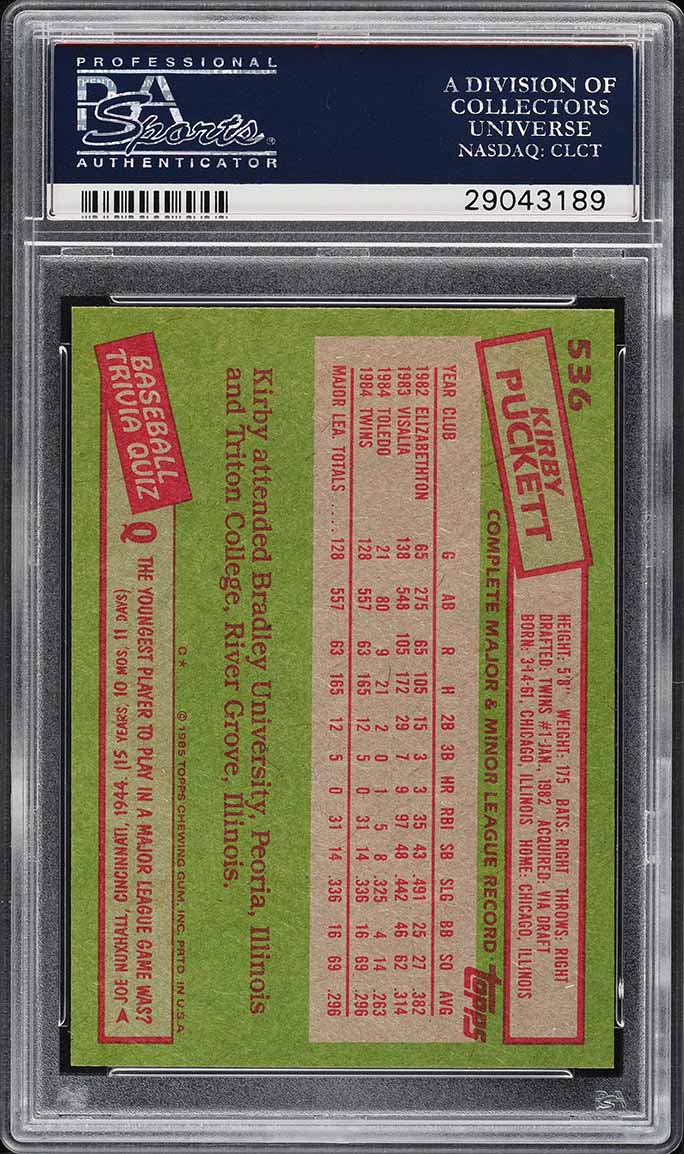 1985 Topps Kirby Puckett ROOKIE #536 PSA 10 GEM MINT