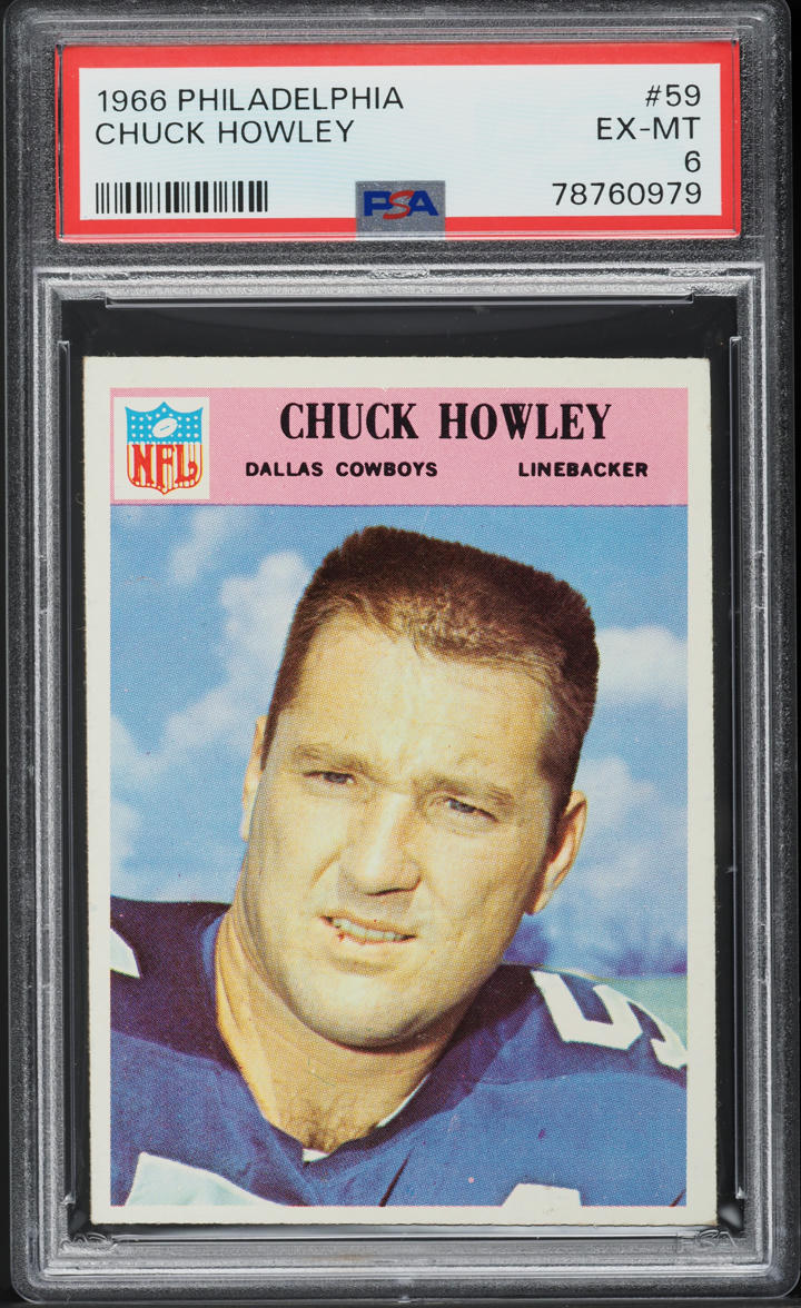 1966 Philadelphia Chuck Howley ROOKIE #59 PSA 6 EXMT