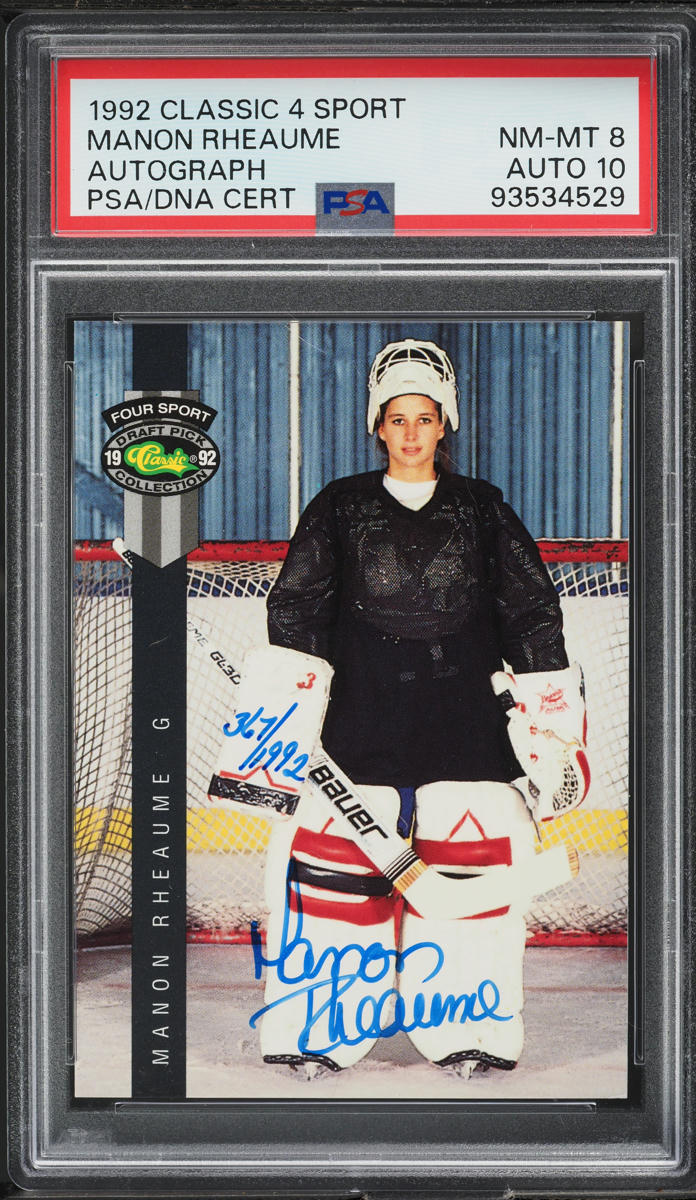 1992 Classic 4 Sport Manon Rheaume AUTO DNA 10 /1992 PSA 8 NM-MT on ...