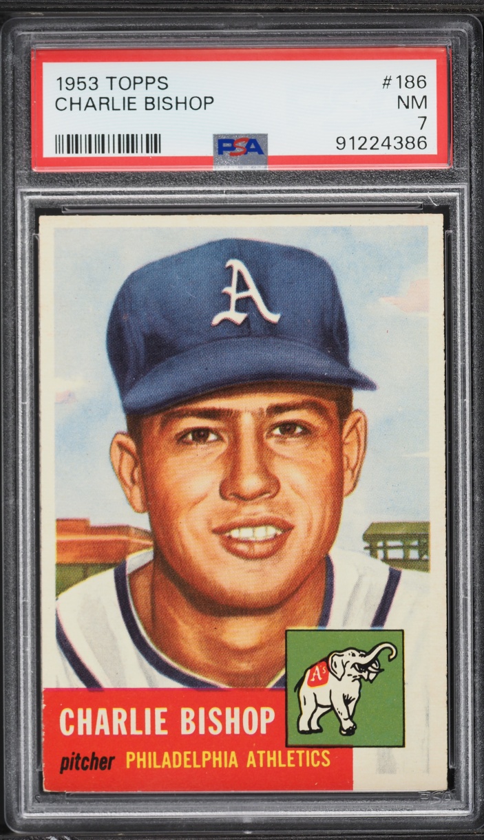 1953 Topps Charlie Bishop #186 PSA 7 NRMT