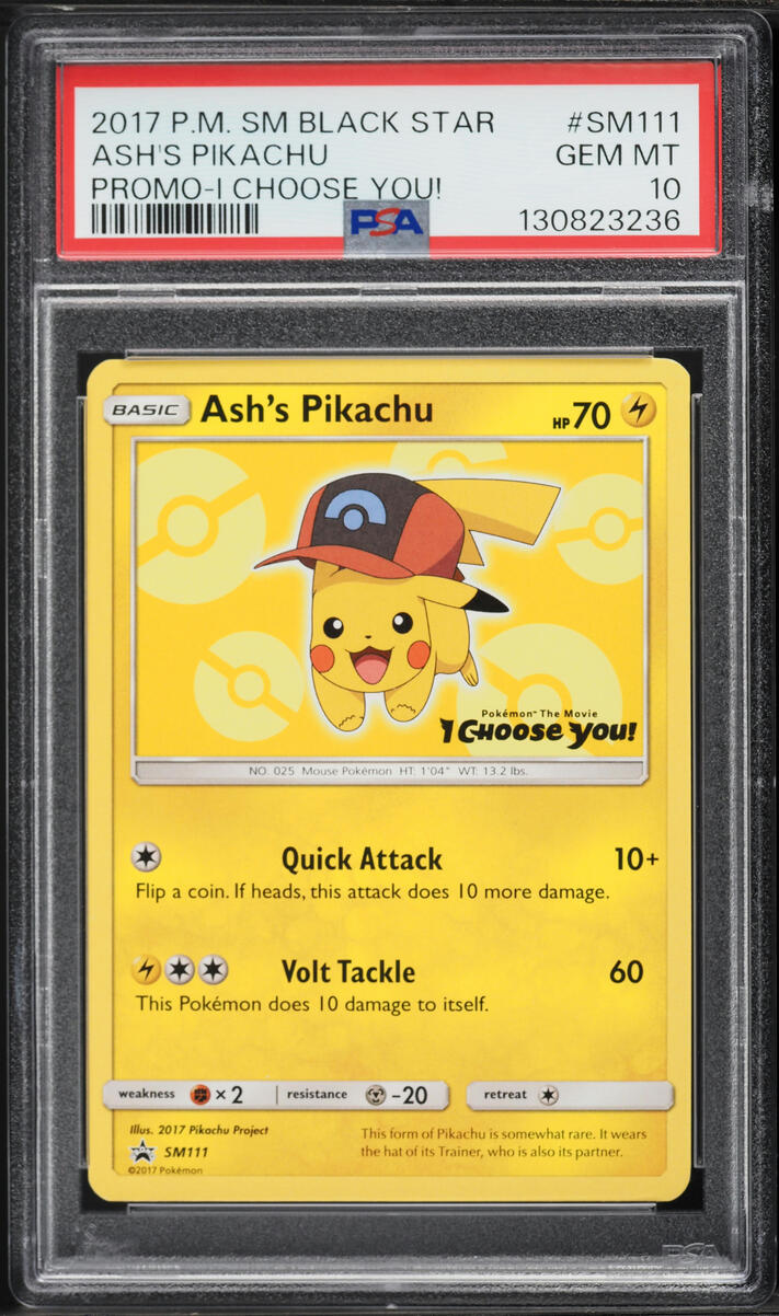 2017 Pokemon Sun & Moon Black Star Promo I Choose You! Ash's Pikachu #SM111 PSA 10 GEM MINT