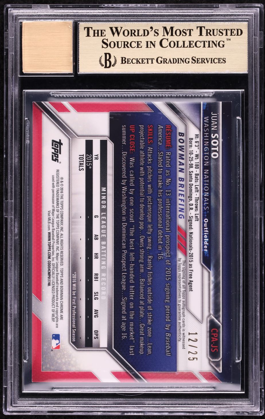 2016 Bowman Chrome Orange Refractor Juan Soto PROSPECT AUTO /25 #CPA-JS BGS 9.5