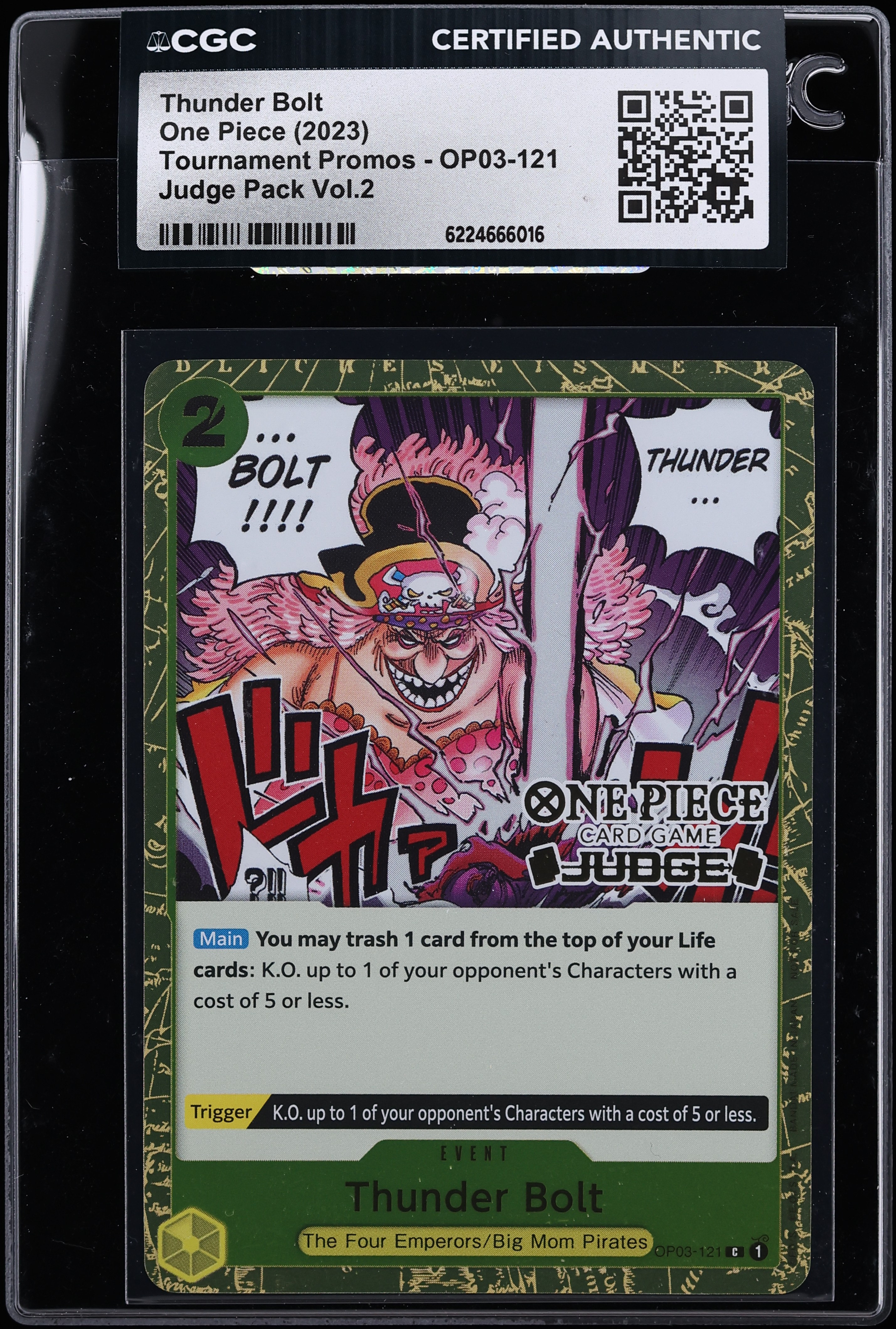 2023 One Piece Tournament Promo Judge Pack Vol. 2 Thunder Bolt #OP03-121 CGC AUTH