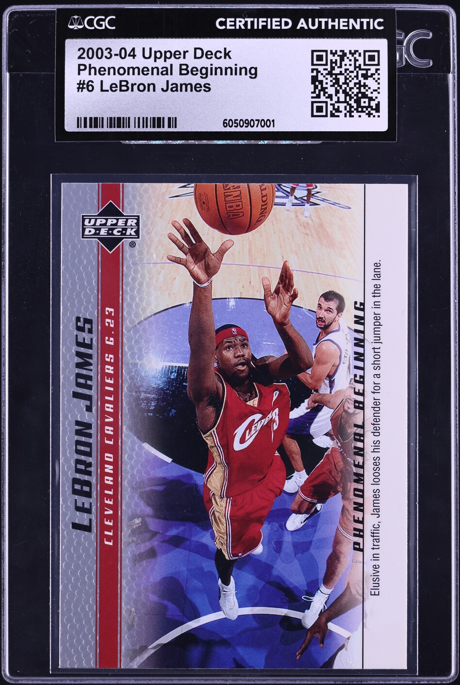 2003 Upper Deck Phenomenal Beginning LeBron James ROOKIE #6 CGC AUTH