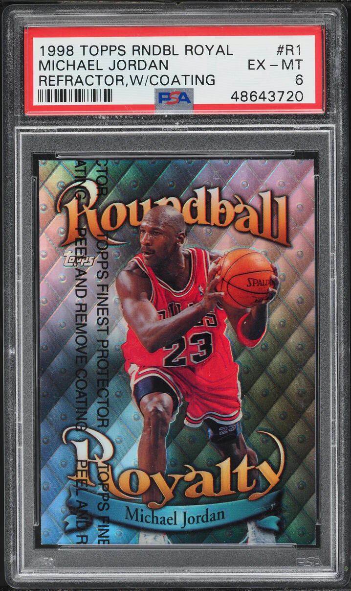 1998 Topps Roundball Royalty Refractor w/ Coating Michael Jordan #R1 PSA 6 EXMT