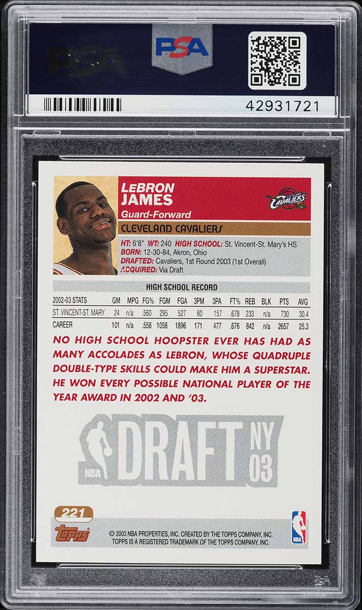 2003 Topps 1st Edition LeBron James ROOKIE #221 PSA 10 GEM MINT