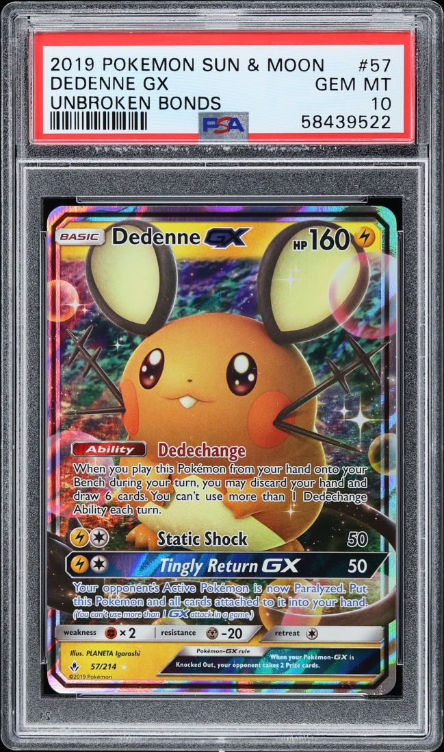 2019 Pokemon Sun & Moon Unbroken Bonds Dedenne GX #57 PSA 10 GEM MINT