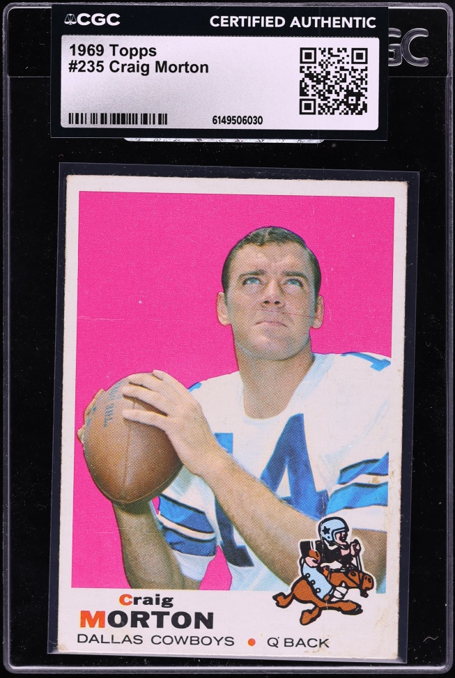 1969 Topps Football Craig Morton #235 CGC AUTH
