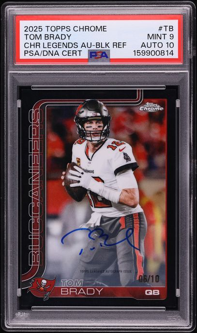 2025 Topps Chrome Legends Black Refractor Tom Brady AUTO DNA 10 /10 #CLA-TB PSA 9 MINT