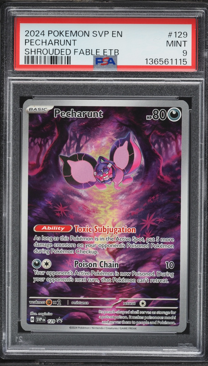2024 Pokemon Scarlet & Violet Black Star Promo Shrouded Fable ETB Pecharunt #129 PSA 9 MINT