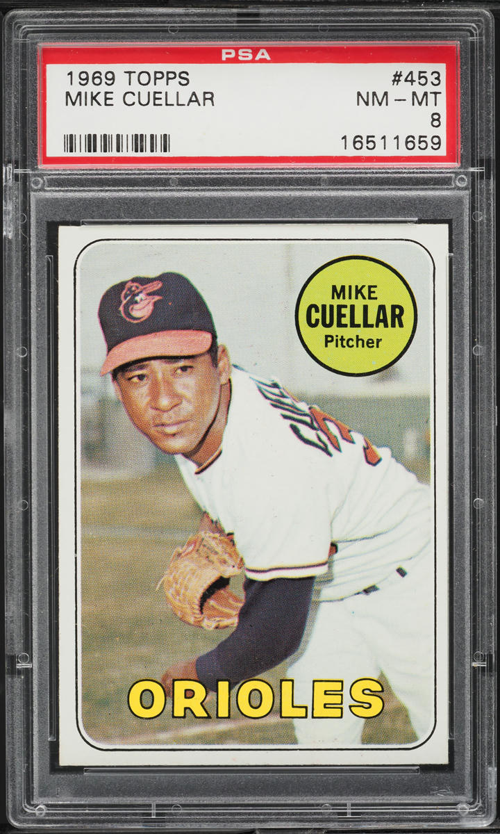 1969 Topps Mike Cuellar #453 PSA 8 NM-MT