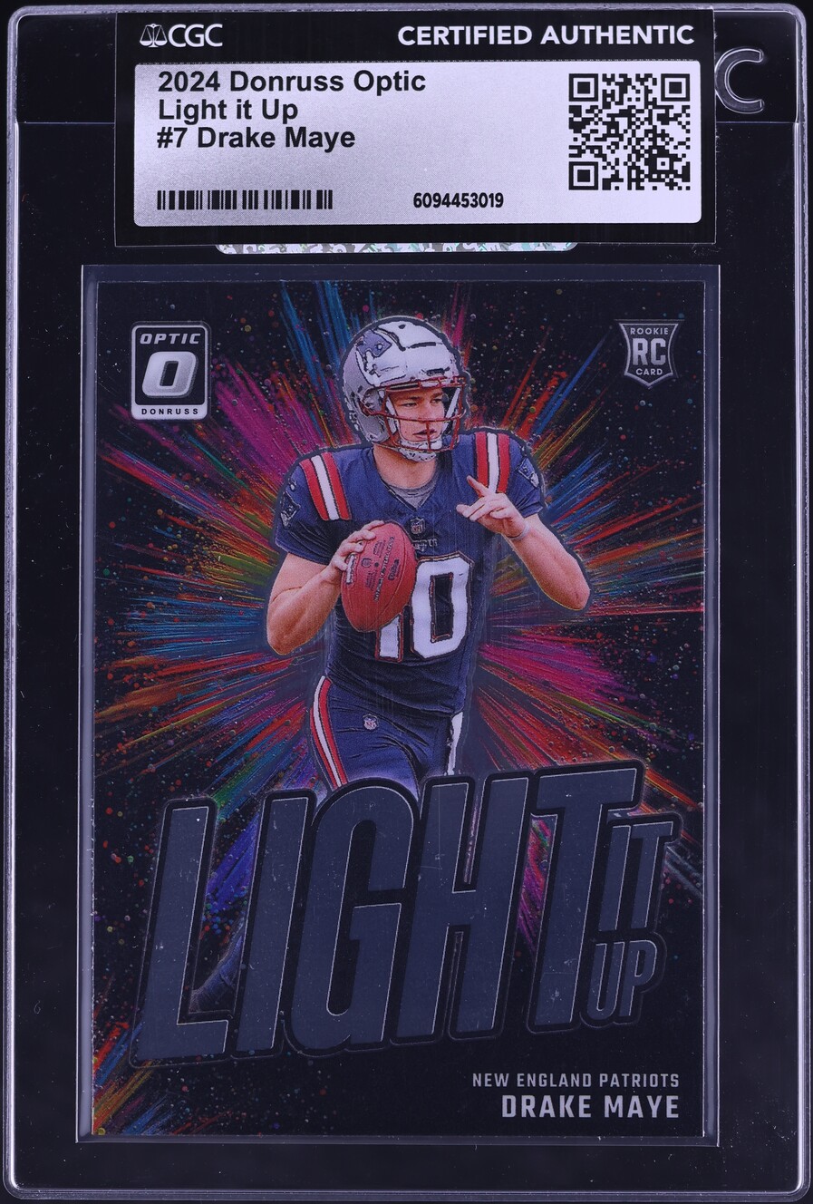 2024 Donruss Optic Light It Up Drake Maye ROOKIE #7 CGC AUTH