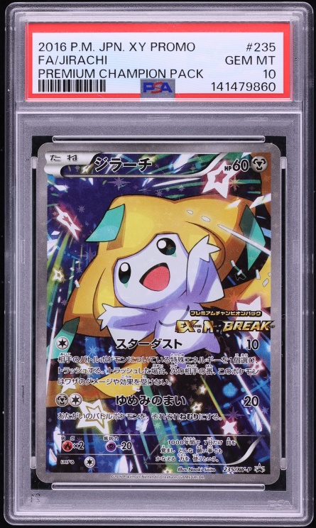 2016 Pokemon Japanese XY Promo Premium Champion Pack Full Art Jirachi #235 PSA 10 GEM MINT
