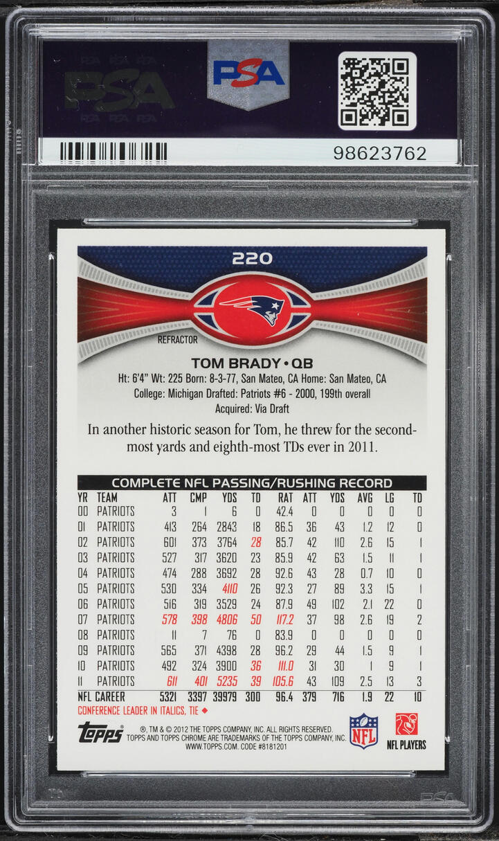 2012 Topps Chrome Orange Refractor Tom Brady #220 PSA 9 MINT