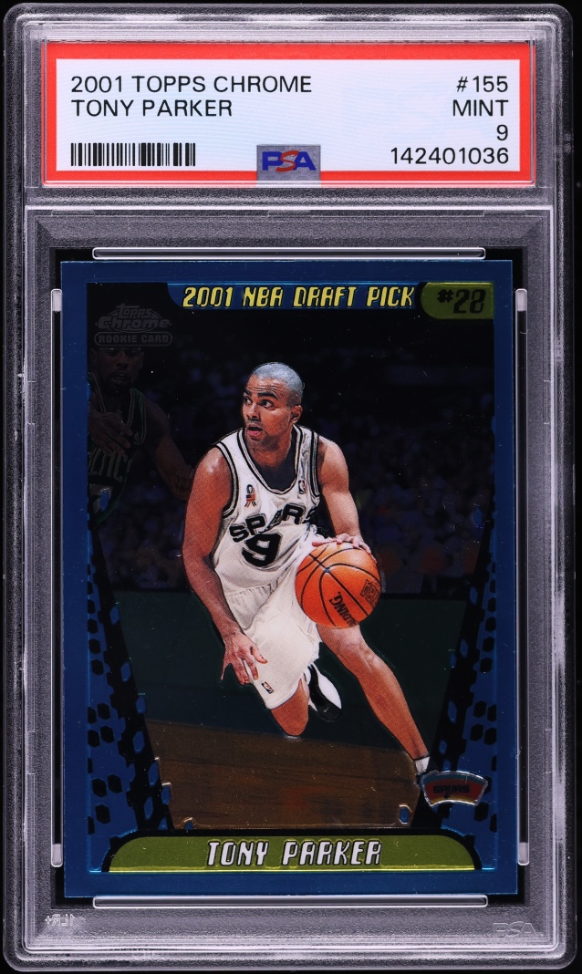 2001 Topps Chrome Tony Parker ROOKIE #155 PSA 9 MINT