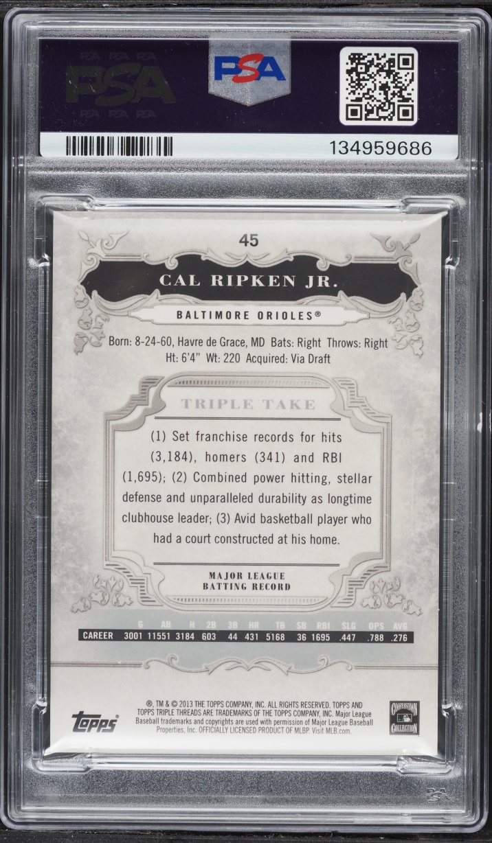 2013 Topps Triple Threads Cal Ripken Jr. #45 PSA 10 GEM MINT