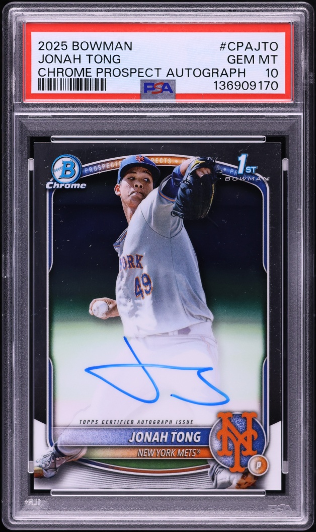 2025 Bowman Chrome Jonah Tong PROSPECT AUTO #CPA-JTO PSA 10 GEM MINT