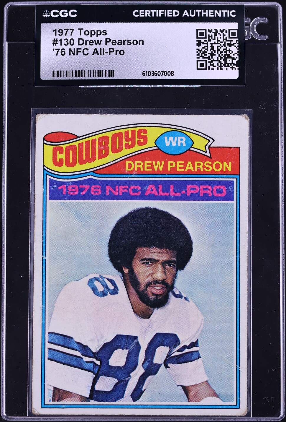 1977 Topps Football Drew Pearson ALL-PRO #130 CGC AUTH