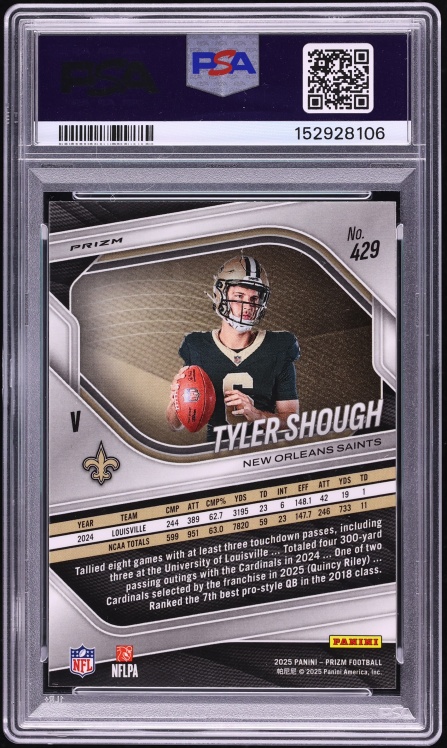 2025 Panini Prizm Silver Tyler Shough ROOKIE #429 PSA 10 GEM MINT