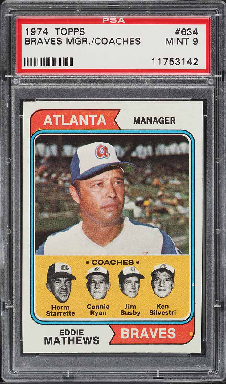 1974 Topps Eddie Mathews BRAVES COACHES #634 PSA 9 MINT