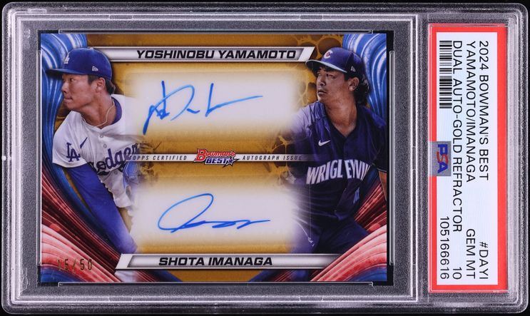2024 Bowman's Best Dual Gold Refractor Yoshinobu Yamamoto Shota Imanaga ROOKIE AUTO /50 PSA 10