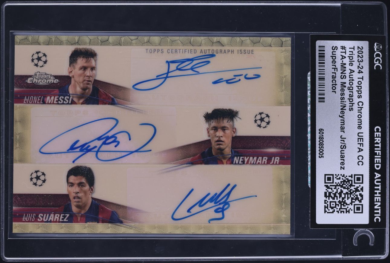 2023 Topps Chrome UCC Triple Superfractor Messi Neymar Suarez AUTO 1/1 CGC AUTH