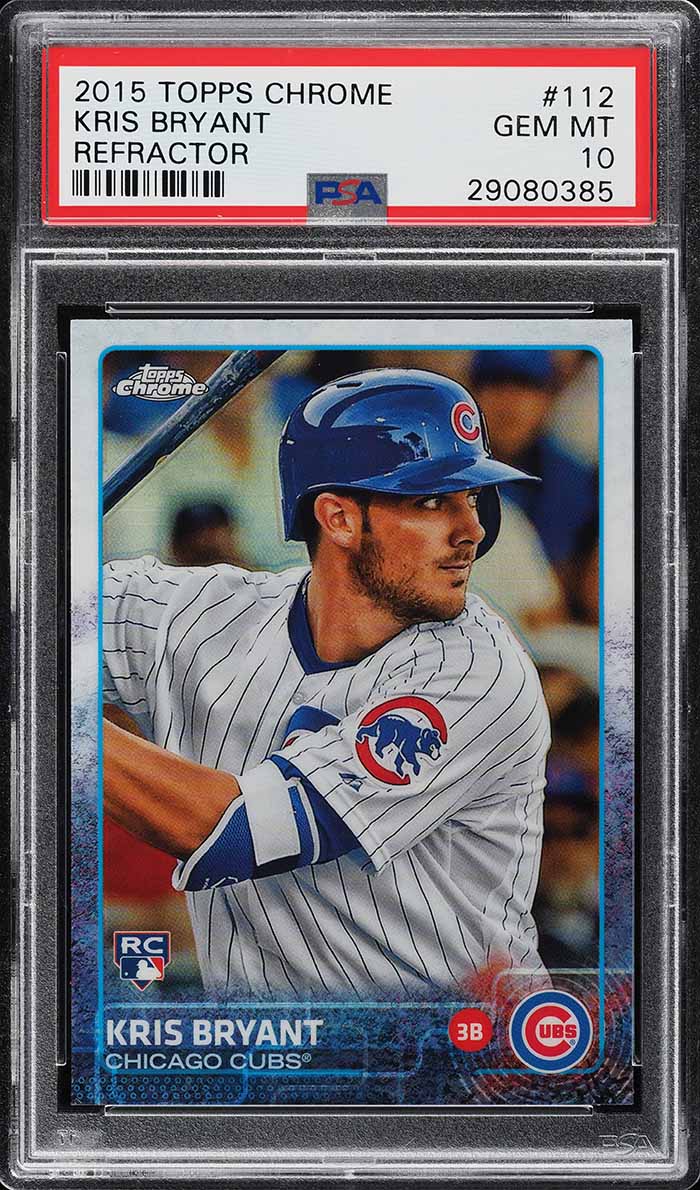 2015 Topps Chrome Refractor Kris Bryant ROOKIE #112 PSA 10 GEM