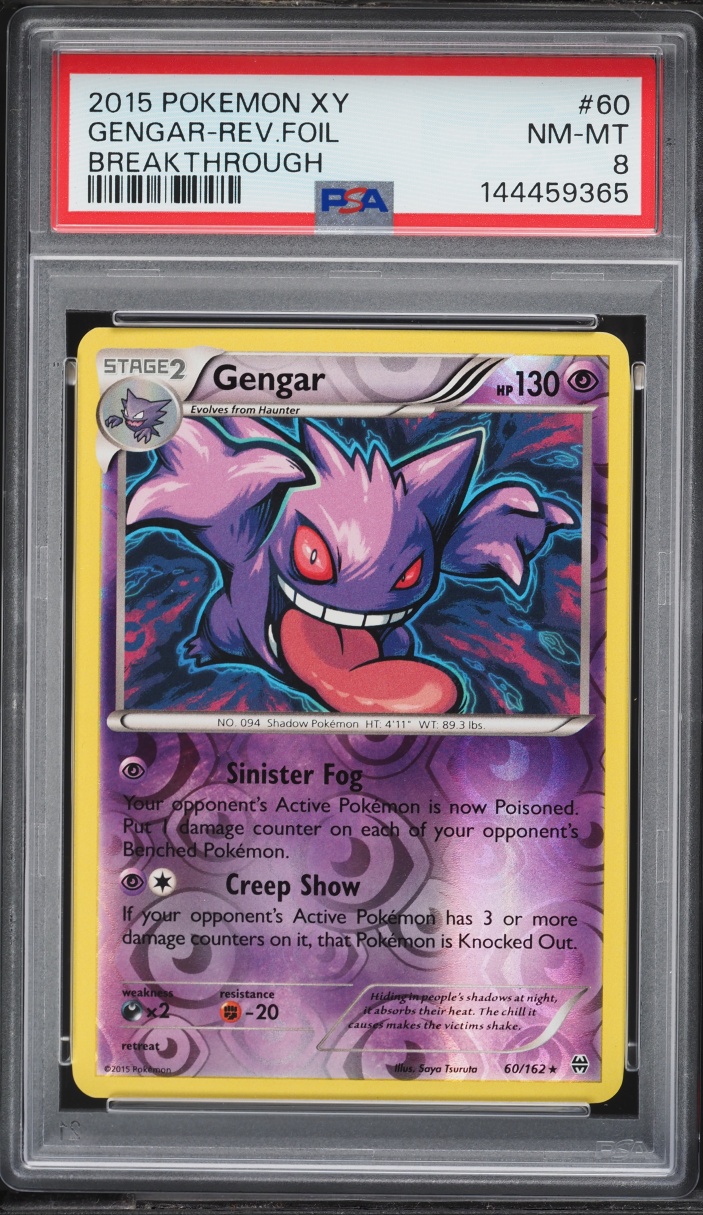 2015 Pokemon XY Breakthrough Reverse Foil Gengar #60 PSA 8 NM-MT