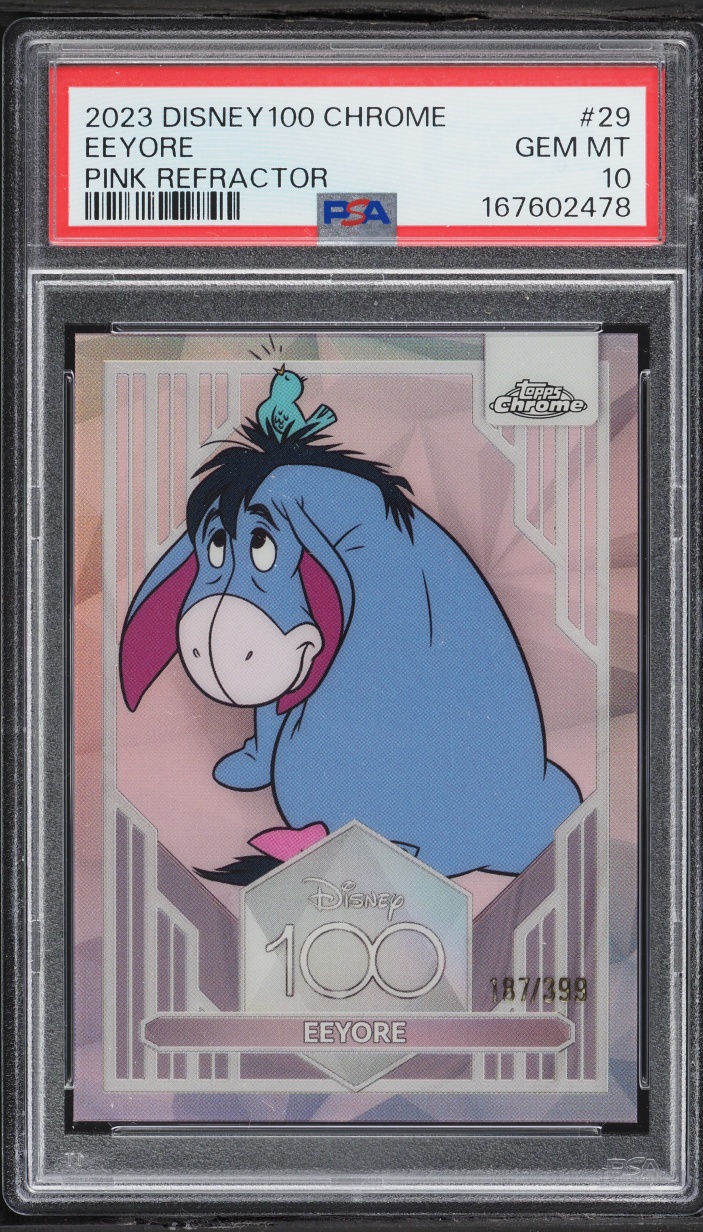 2023 Topps Chrome Disney 100 Pink Refractor Eeyore /399 #29 PSA 10 GEM MINT