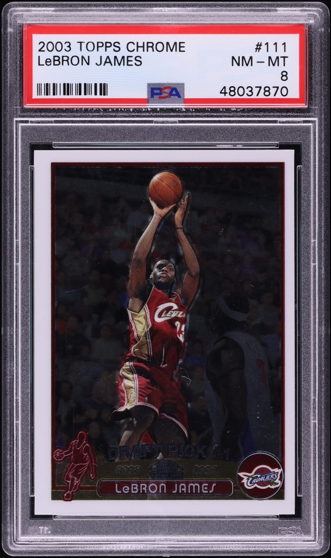 2003 Topps Chrome LeBron James ROOKIE #111 PSA 8 NM-MT
