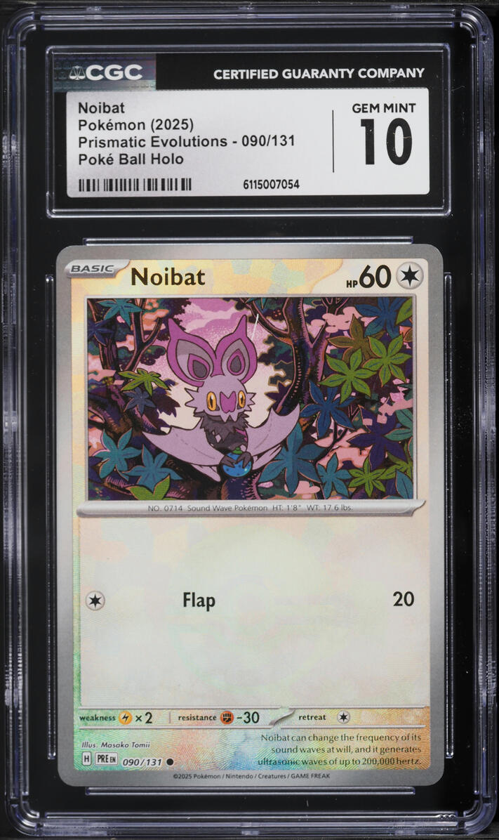 2025 Pokemon SV Prismatic Evolutions Poke Ball Holo Noibat #90 CGC 10 GEM MINT