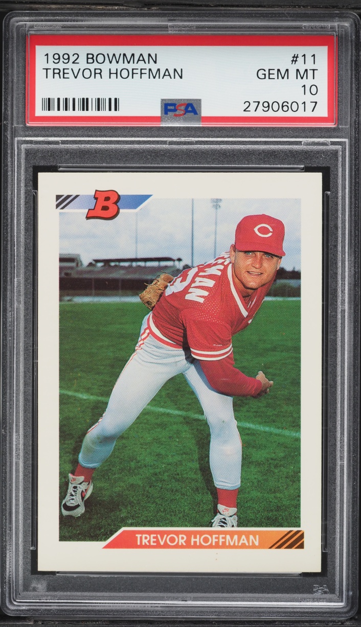 1992 Bowman Trevor Hoffman ROOKIE #11 PSA 10 GEM MINT