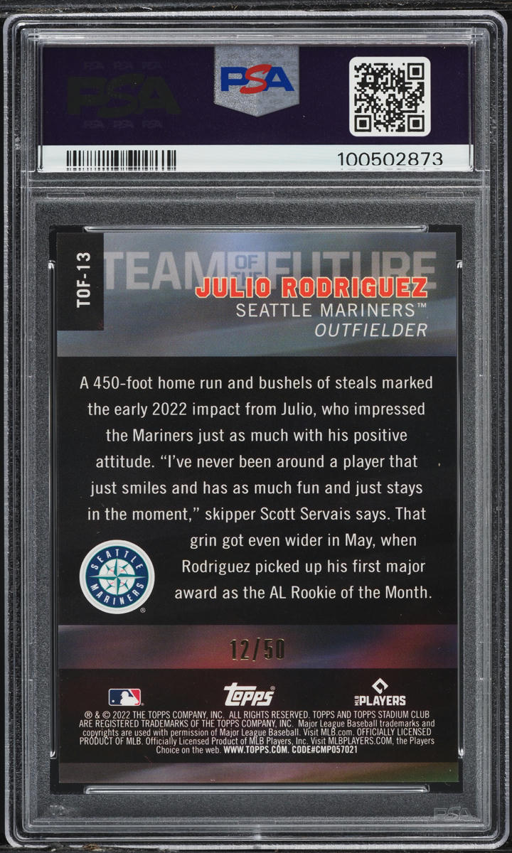 2022 Stadium Club Chrome Team Of Future Gold Julio Rodriguez ROOKIE /50 #TOF-13 PSA 10 GEM MINT
